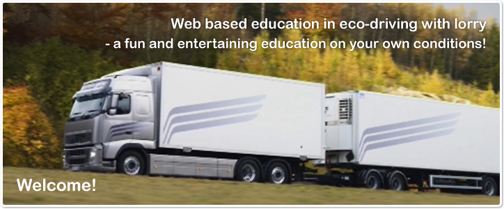 Utbildning i sparsam körning / eco-driving med lastbil - en rolig och underhållande utbildning på dina villkor!